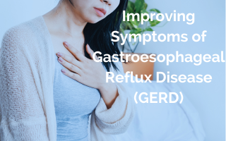 Improving Symptoms of Gastroesophageal Reflux Disease (GERD)