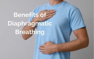 Benefits of Diaphragmatic Breathing